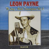 Leon Payne - The Lang-Worth Transcriptions, Vol. 2
